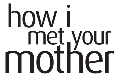 How I Met Your Mother