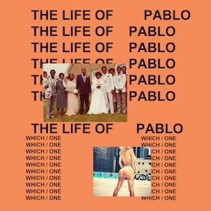 The Life of Pablo (Album)