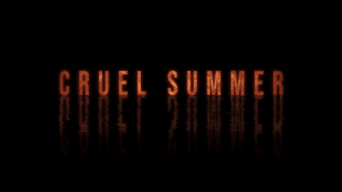 Cruel Summer